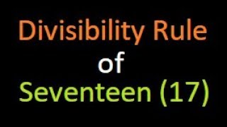 Divisibility Rule of 17 | Check divisibility by 17 | Bank PO | IBPS | SSC