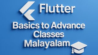 Flutter Basics to Advance Free Class | Widgets | Malayalam | Part - 7