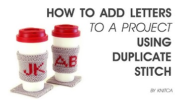 How to Add Letters to a Project Using Duplicate Stitch