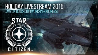 Holiday Livestream 2015: Javelin Blockout