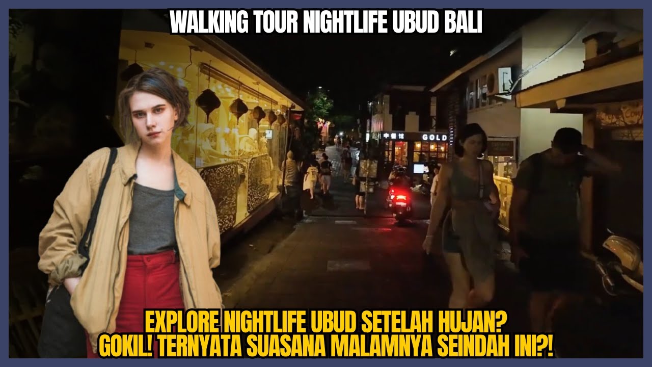 EXPLORE NIGHTLIFE UBUD AFTER RAIN | GOKIL! SEINDAH INI?!