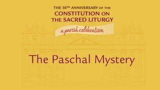 The Paschal Mystery
