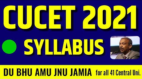 CUCET 2021 Syllabus क्या होगी ?🔥#CUCET #NTA Common entrance test 2021 for central universities
