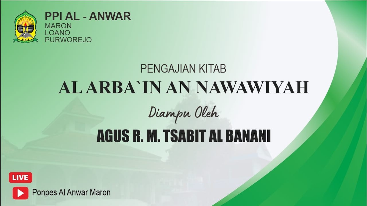 PENGAJIAN PUASANAN KITAB AL ARBA’IN AN NAWAWIYYAH  2026.