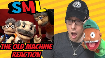 SML Movie: The Old Machine REACTION