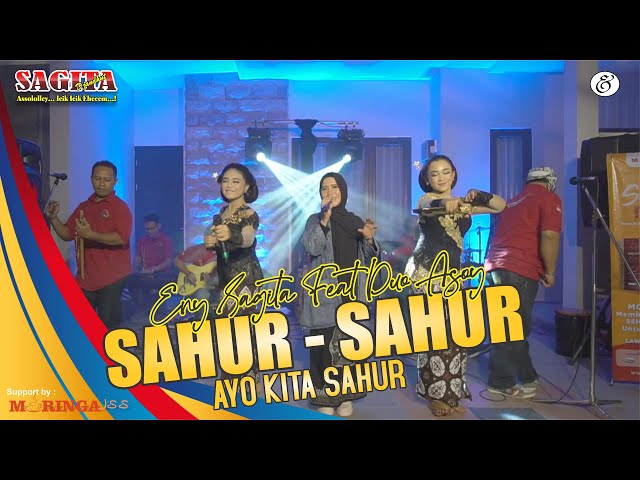 Eny Sagita Feat Duo Asoy - Sahur Sahur | Dangdut (Official Music Video) class=