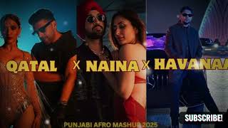 Qtal X Naina X Havana Punjabi Afro Mashup Instagram Trendingguru Randhawaparadox Leo Grewal Dd