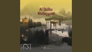 Al Qolbu Mutayyam