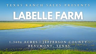Labelle Farm | 1,360± Acre Farm in Jefferson County, Texas