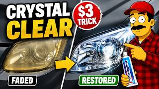 Your Cars Headlights Are Faded? This 3 Toothpaste Trick Restores Crystal Clarity Instantly