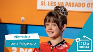Luna Fulgencio Habla De Su Experiencia En A Todo Tren 2 Y Kerem Bürsin Los Niños Revolucionan