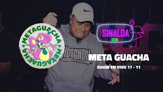 META GUACHA EN VIVO - SESSION #42 - SINALOA CLUB - EL TEMPLO DE LA CUMBIA