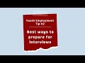 Best ways to prepare for interviews | Youth Employment Tip 2