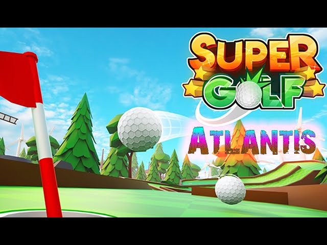 super golf roblox atlantis｜TikTok Search