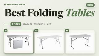 Best Folding Tables 2026 3 Picks by Use