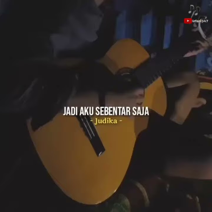 status wa Jadi Aku Sebentar Saja (Cover lagu judika)