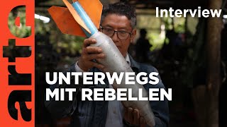 Making-Of: Myanmar: Die Armee der Rebellen | ARTE Reportage