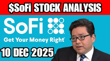 SoFi Stock - Stock Market analysis for SoFi for 10 December 2025 Sofi Business for Investors #SoFi