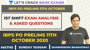 IBPS PO Prelims 11th October 2020 | 1st Shift | IBPS PO Prelims Exam Analysis & Asked Questions