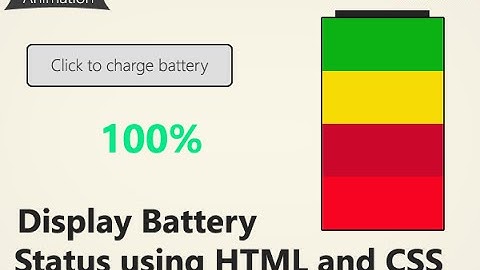 Display battery Status using HTML and CSS