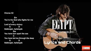 Video thumbnail of "Egypt Lyrics and Chords Bethel Music Ft. Cory Asbury"