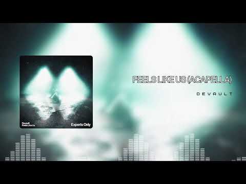 Feels Like Us - Devault (Acapella / Vocals)
