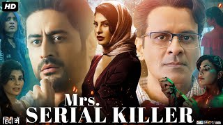 Mrs. Serial Killer Full Movie In Hindi  | Manoj Bajpayee | Jacqueline Fernandez | Review & Facts