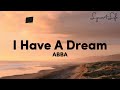 ABBA - I Have A Dream (Lyrics)