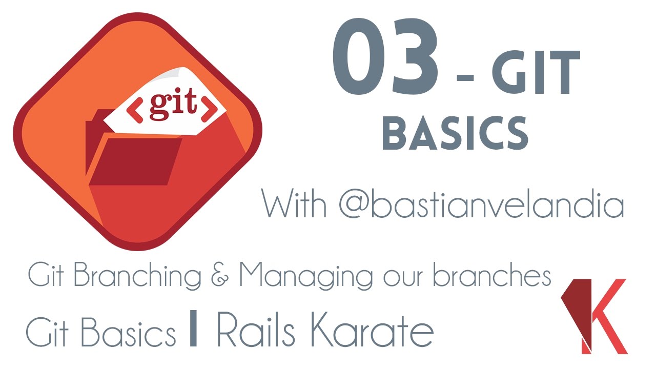 Git Branching and managing our branches | Git Basics | 03 - YouTube