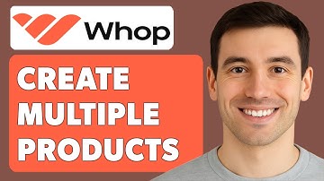 Hoe u meerdere producten op Whop kunt aanmaken [Handleiding 2025]