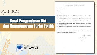 Surat Pengunduran Diri dari Kepengurusan Partai Politik