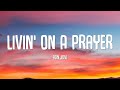 Bon Jovi - Livin&#39; On A Prayer(Lyrics)