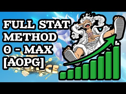 [AOPG] FULL STAT/LEVEL METHOD GUIDE [0-MAX] In A One Piece Game | Roblox