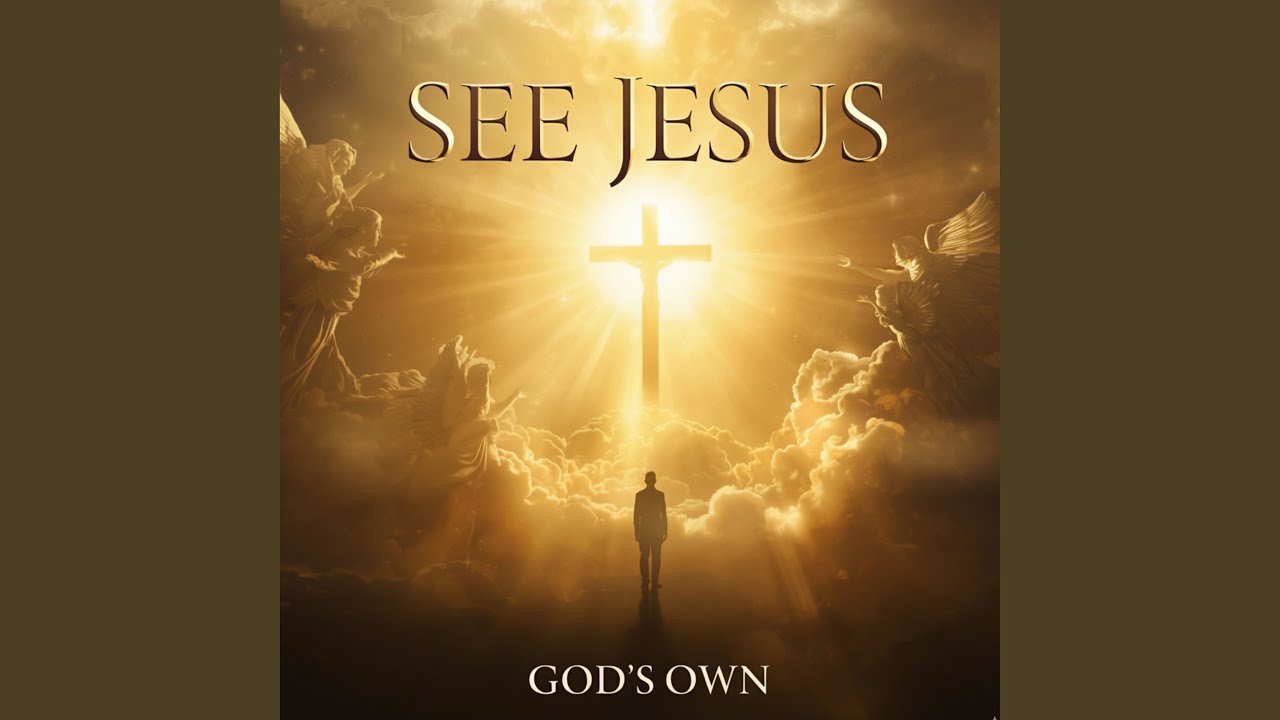 See Jesus