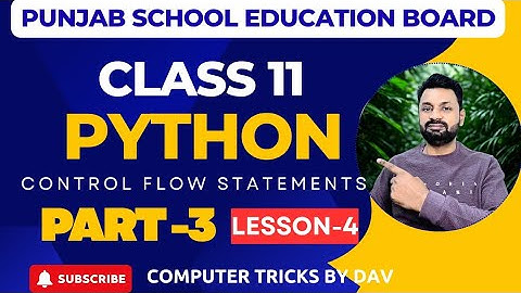 Python programing | Conditional Control Statements in Python |  Control Statements in Python 
