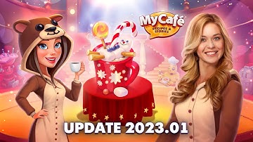 My Cafe Game: Update 2023.1