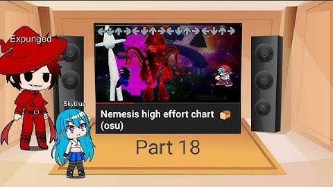 FNF Girls (new) + Expunged and Conbi react to Nemesis (1/3) | Part 18 | GCVR