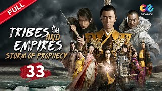 ep33  Tribes And Empires Storm Of Prophecy   China Zone  Franais