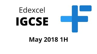 IGCSE Maths Edexcel May 2018 Paper 1H