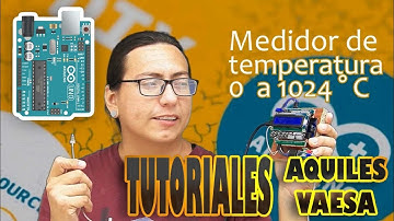 🔥 Cómo conectar un Termopar tipo K al ARDUINO con ayuda del MAX6675 (temperaturas de 0 a 1024 °c )