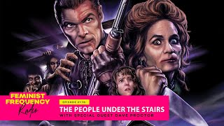 THE PEOPLE UNDER THE STAIRS | with special guest Dave Proctor | Feminist Frequency Radio 178