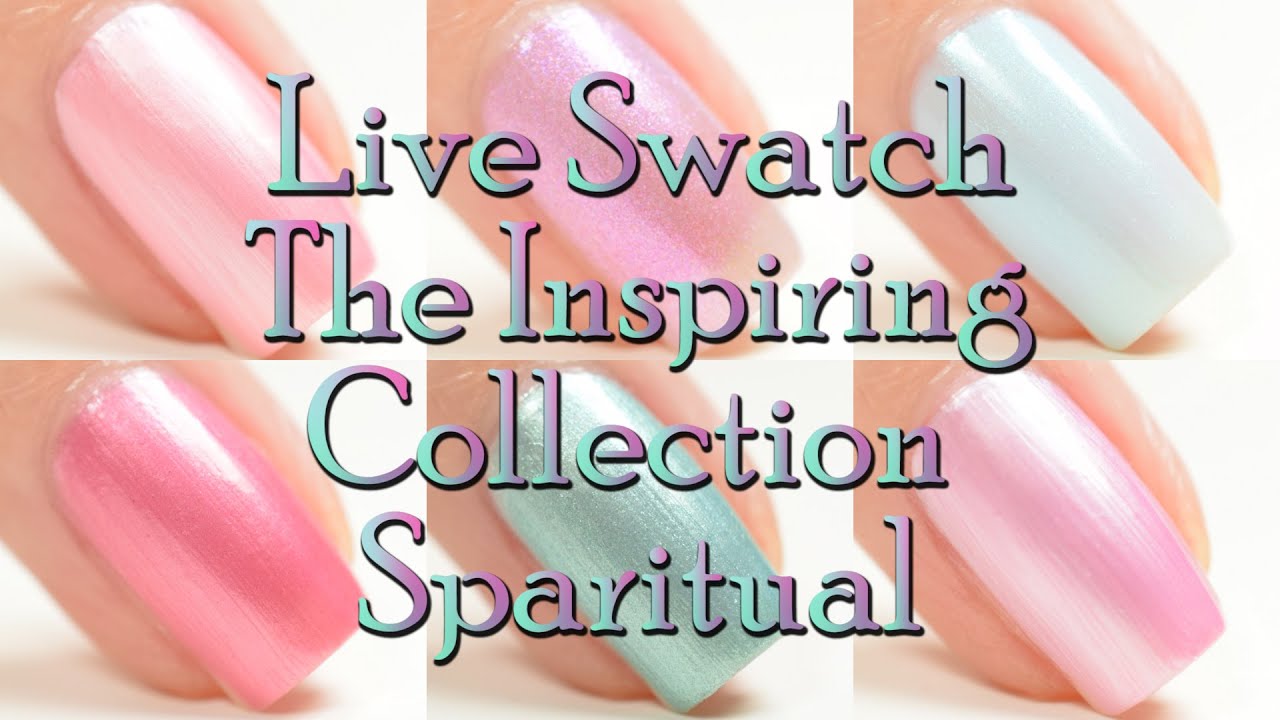 Sparitual | The Inspiring Collection | Live Swatch