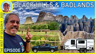 Introducing the Black Hills, Devils Tower, and the Badlands  RV Travel  Summer 2022