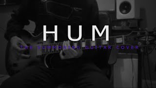 Hum - The Summoning (Guitar Cover)