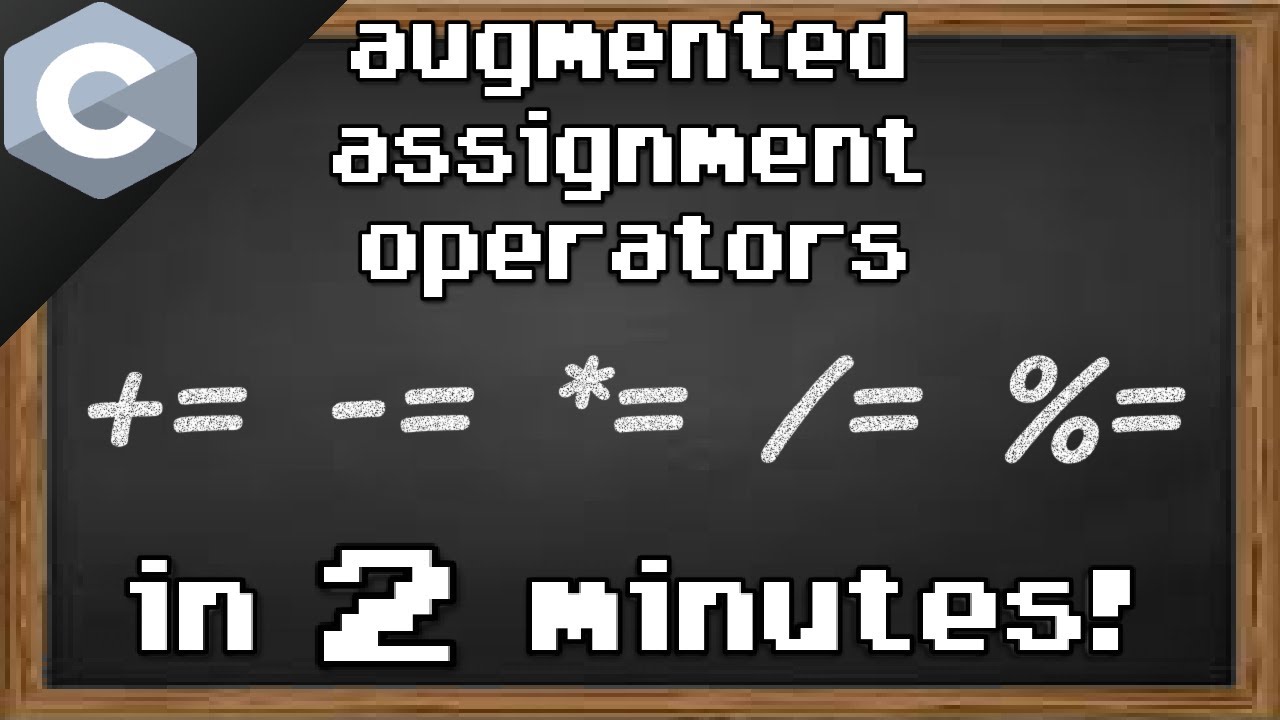 an augmented assignment operator