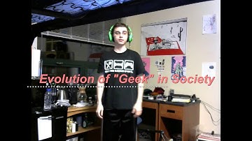 Evolution of "Geek" in Society