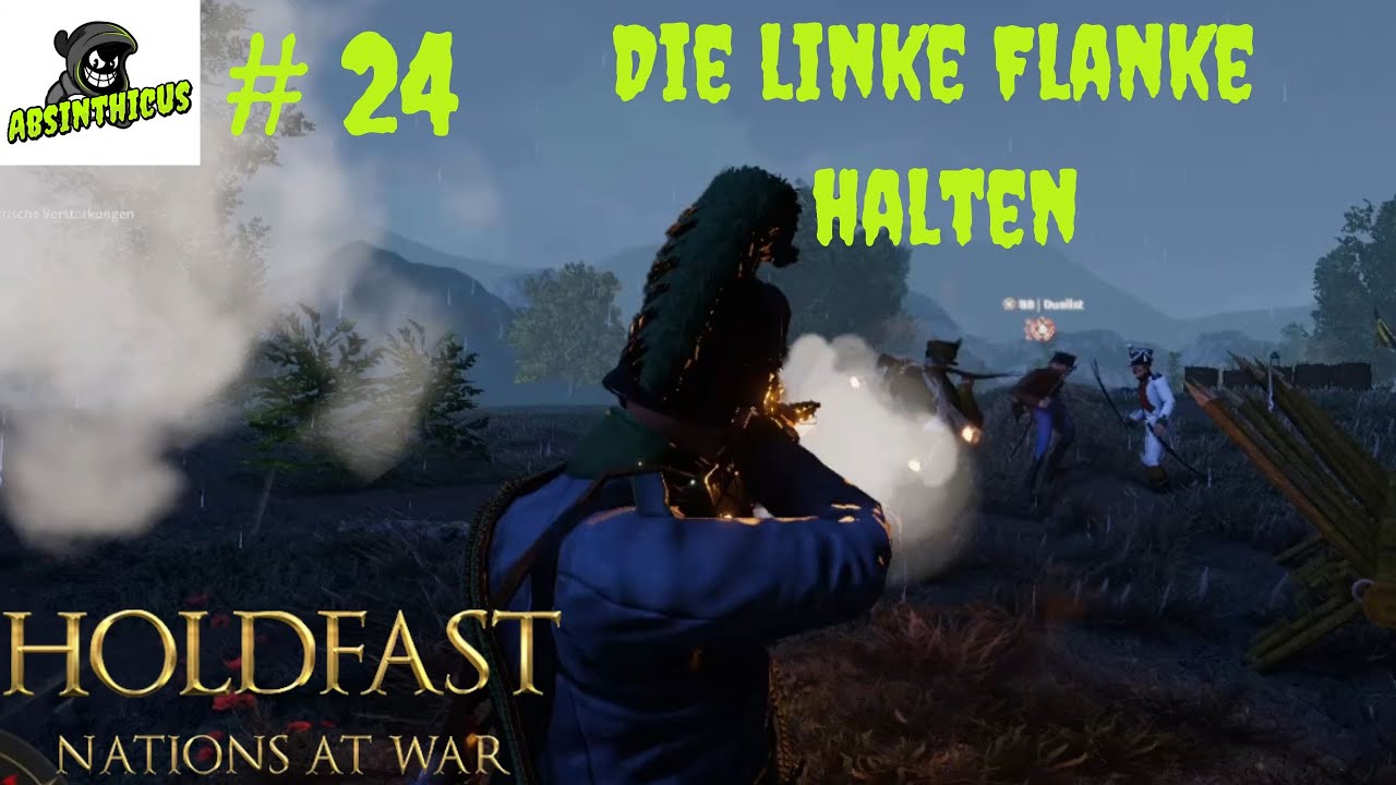 Die linke Flanke halten #24 ⚔️ Holdfast: Nation at War💣 Let's Play ...