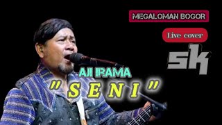 Art  Aji Irama   Cover Sk Group