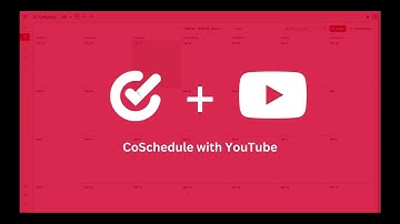 Schedule YouTube Videos From Your CoSchedule Calendar