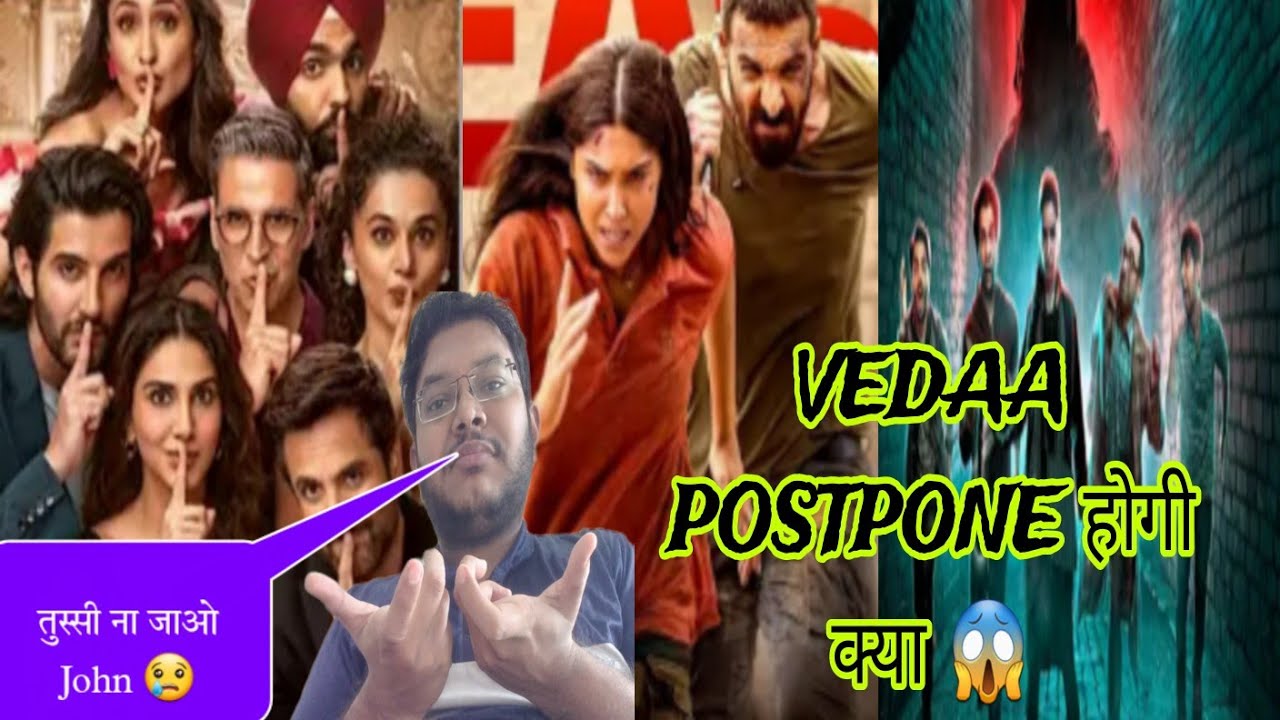 VEDAA CBFC NEWS LATEST UPDATE | VEDAA POSTPONED OR NOT | VEDAA, STREE 2, KHEL KHEL MEIN का CLASH 🔥